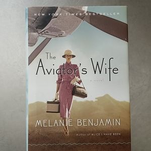 The Aviator's Wife by Melanie Benjamin